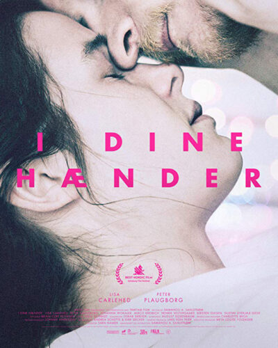 In Your Arms (2015), (I dine hænder)